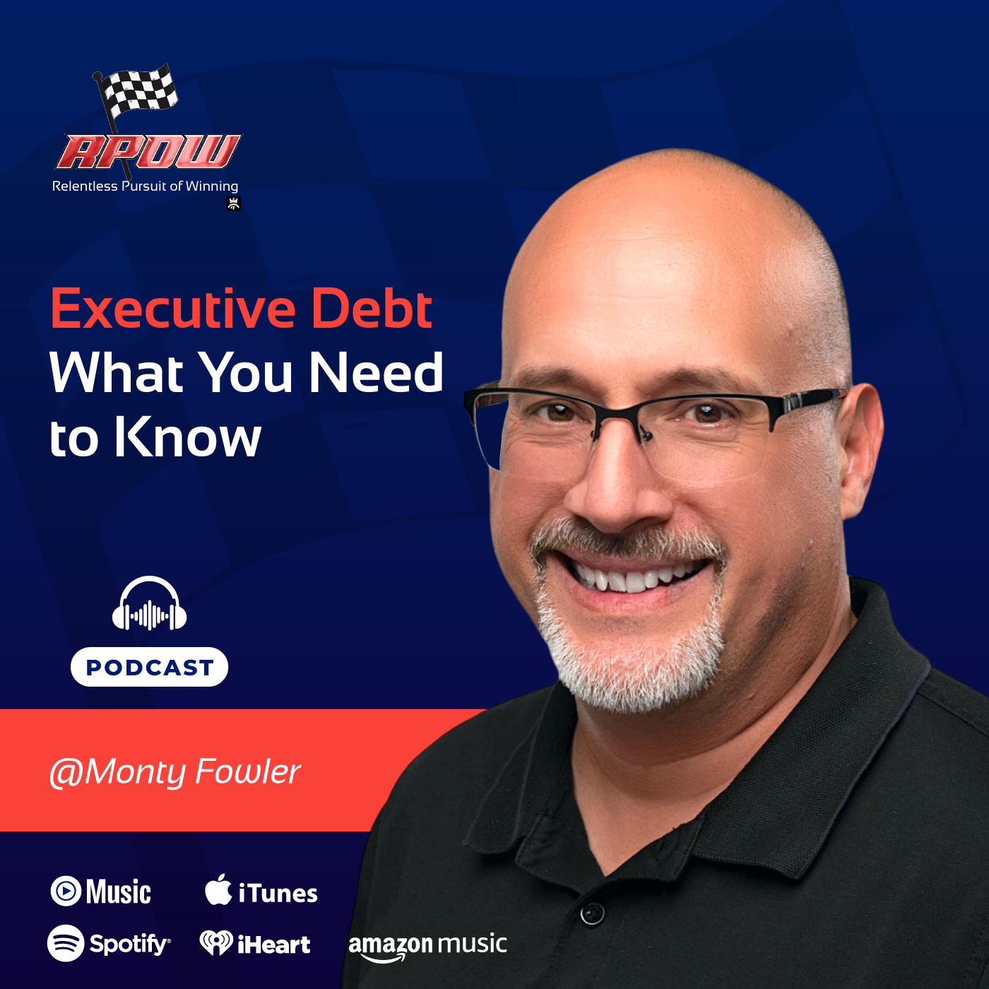 Monty Fowler - Executive Debt