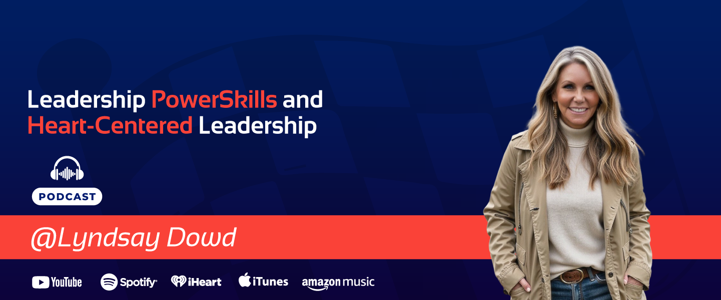 Lyndsay Dowd Heart-Centered Leadership banner