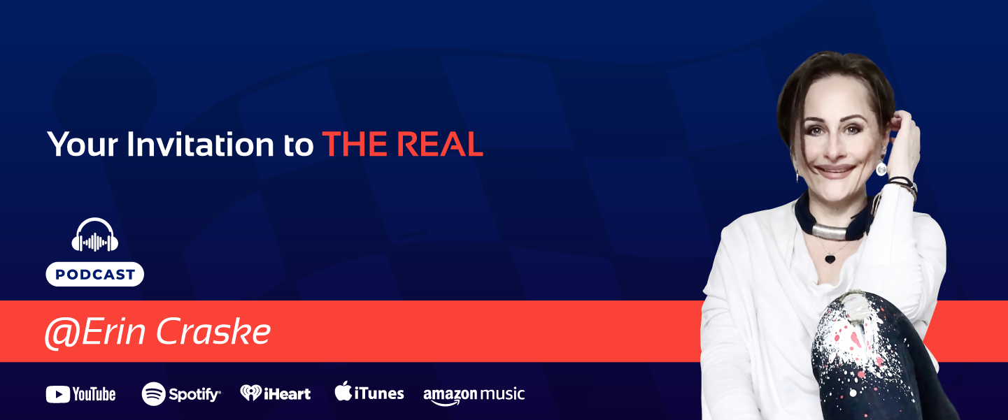 Erin Andrea Craske - Welcome to the Real Banner