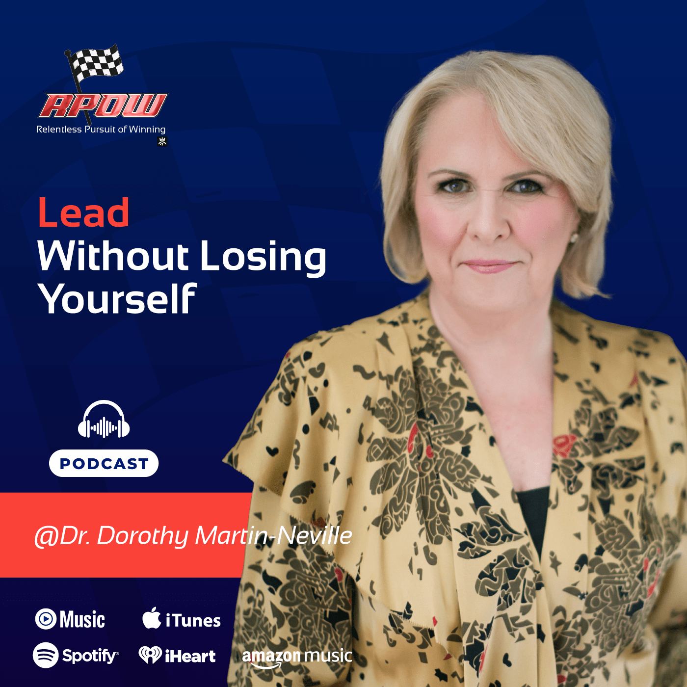 Dr. Dorothy Martin-Neville-Lead Without Losing Yourself-Main