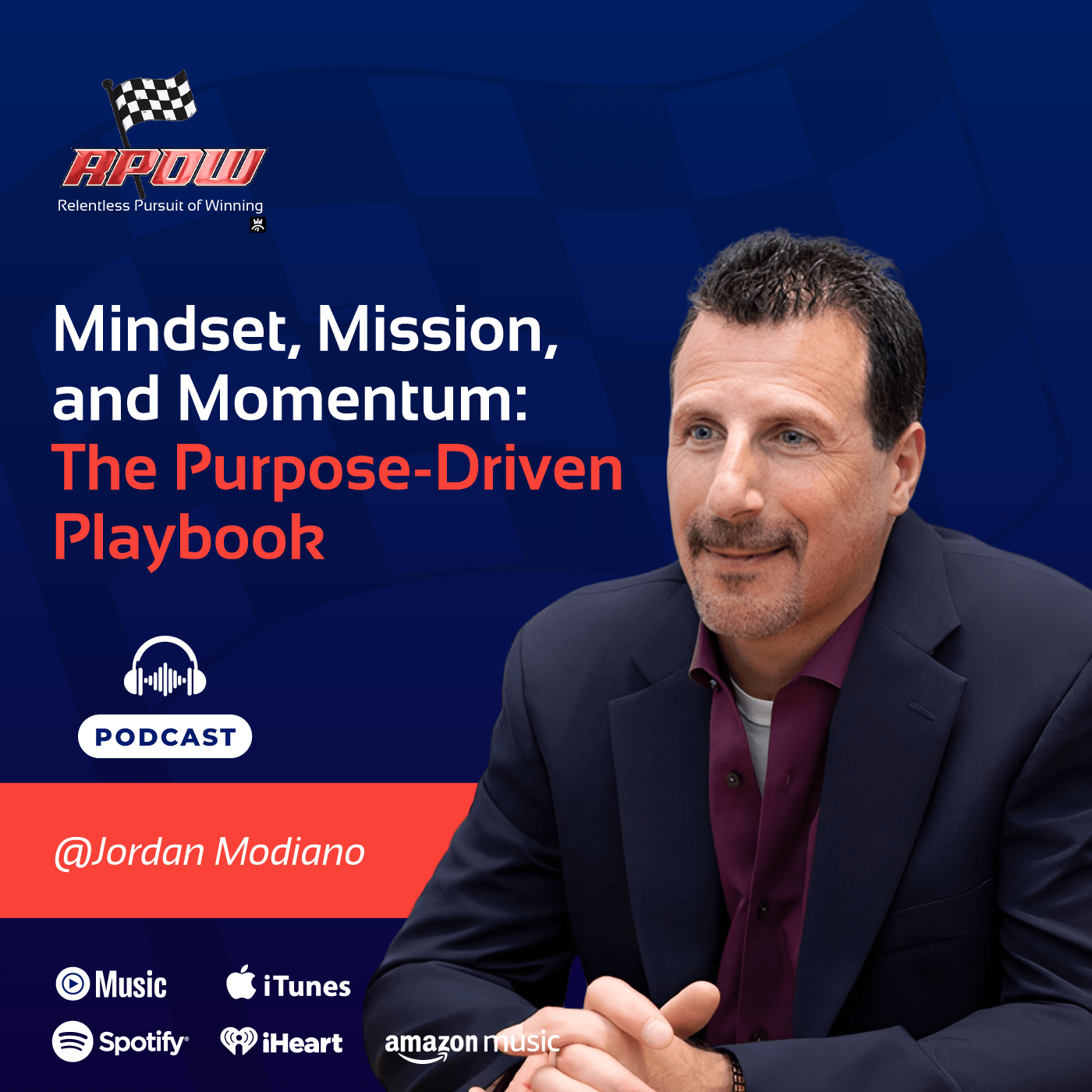 Jordan Modiano: Mindset, Mission, and Momentum Main