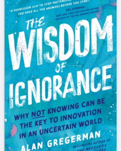 Wisdom of Ignorance Book